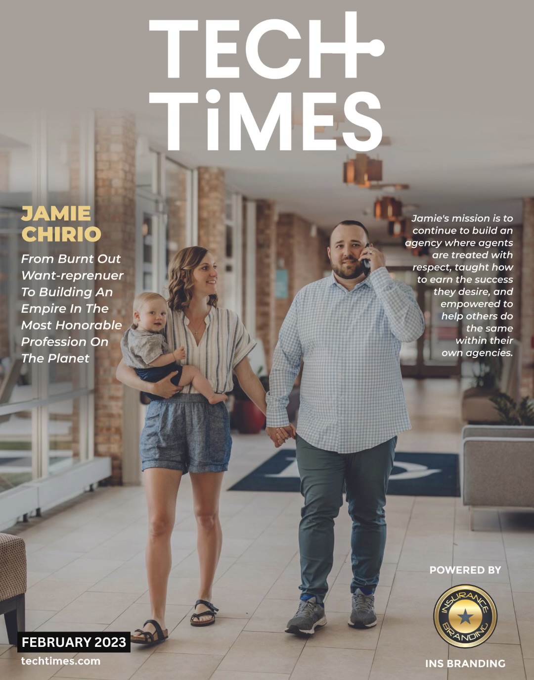 Tech Times feature cover from February 2023: Jamie Chirio, from burnt out wantrepreneur to building an empire in the most honorable profession on the planet